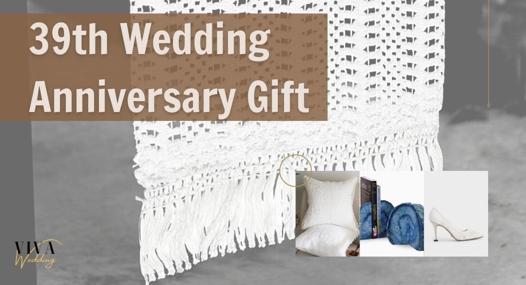 43 Best 39th Wedding Anniversary Gift Ideas For Him & Her