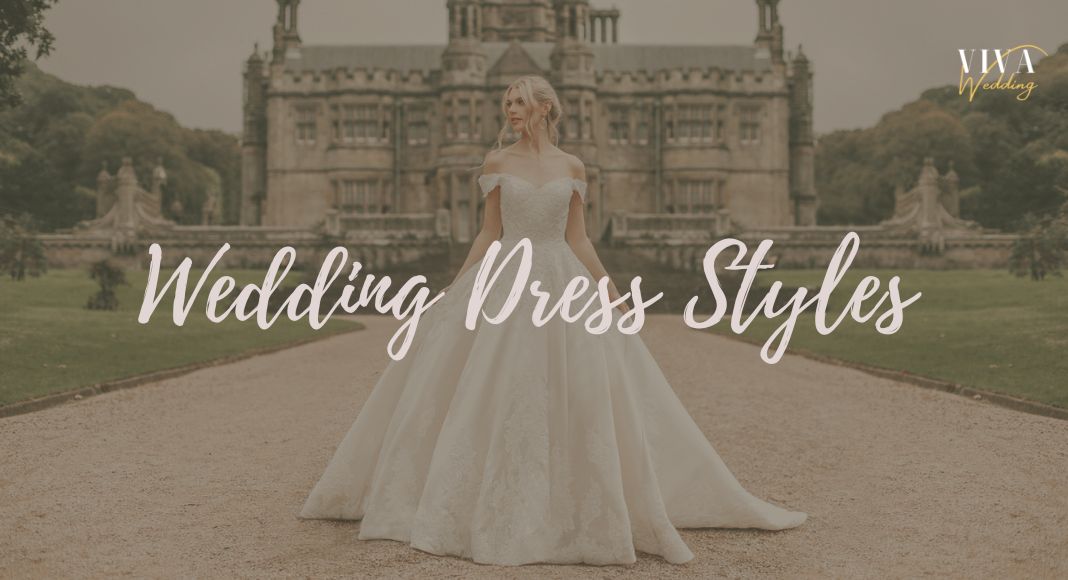 Wedding Dress Styles